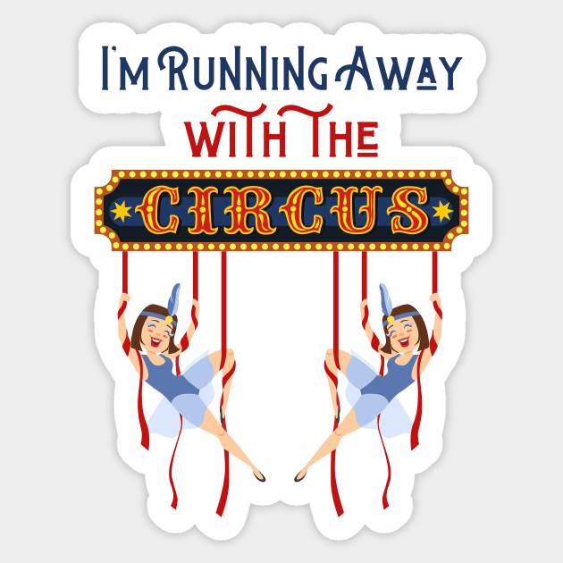 Running Away with the Circus Flying Trapeze Sticker by TammyWinandArt